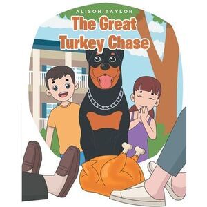The Great Turkey Chase -- Alison Taylor